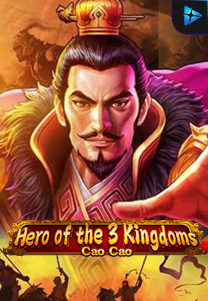 Bocoran RTP Hero of the 3 Kingdoms Cao Cao di SENSA838 - GENERATOR SLOT RTP RESMI SERVER PUSAT